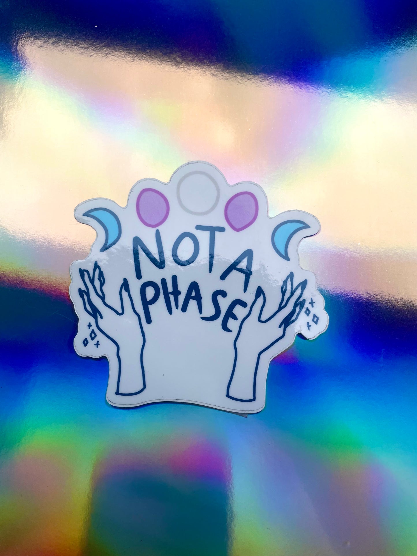 LARGE SIZE SALE - Not a Phase Stickers