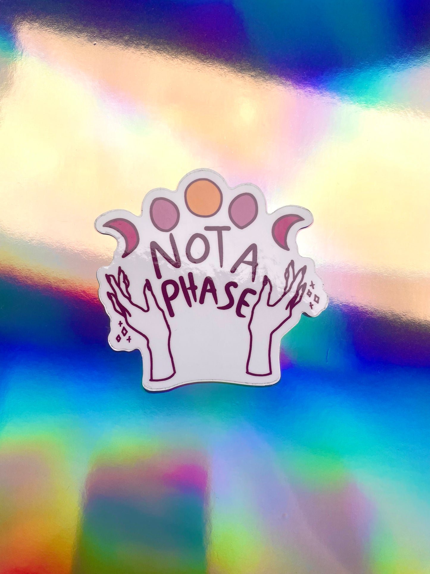 LARGE SIZE SALE - Not a Phase Stickers