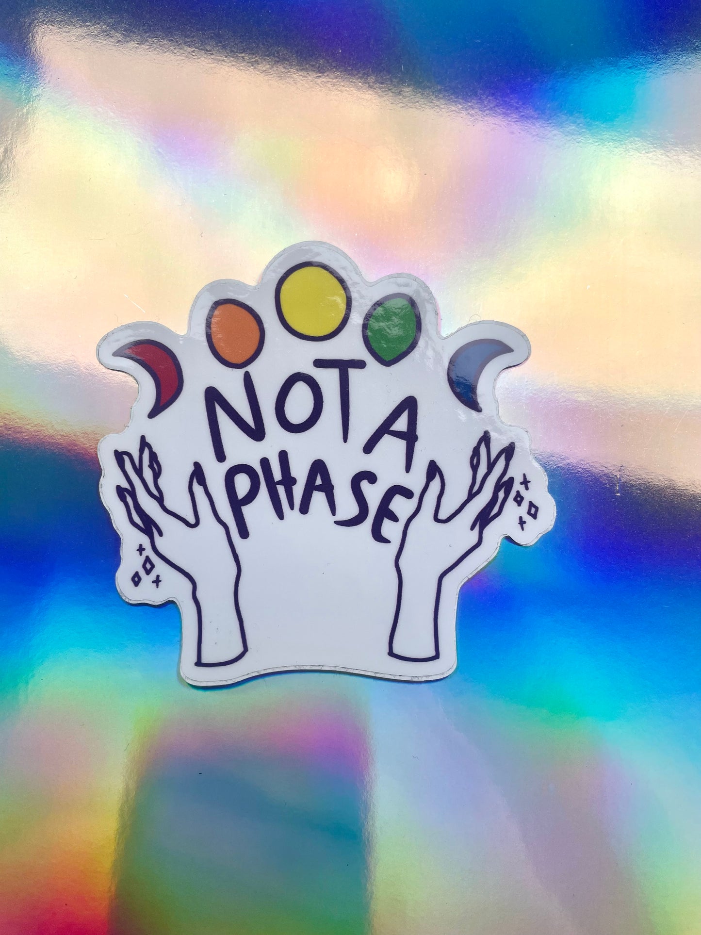 LARGE SIZE SALE - Not a Phase Stickers
